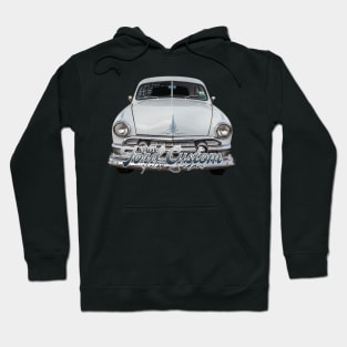 1951 Ford Custom Tudor Sedan Hoodie